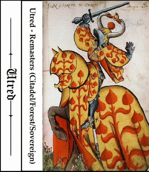 Utred : Remasters (Citadel-Forest-Sovereign)